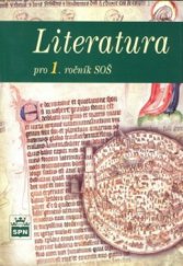 kniha Literatura pro 1. ročník středních odborných škol, SPN 2008