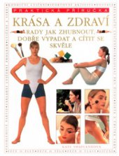 kniha Krása a zdraví za 21 dnů, Svojtka & Co. 2003
