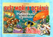 kniha Svět moří a oceánů kniha s pěti puzzle, Rebo 2004