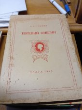 kniha Jevgenij Onegin roman v stichach, Chutor, A.G. Vinničuk 1945