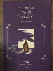 kniha Tygří stezky Dobrodružný román, Lid. dem. 1968