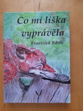 kniha Co mi liška vyprávěla, Nová Forma, s. r. o. 2025