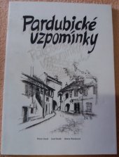 kniha Pardubické vzpomínky, Pardubická tiskárna Silueta 1997