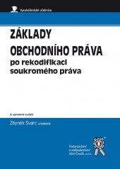kniha Základy obchodního práva - po rekodifikaci soukromého práva, Aleš Čeněk 2014
