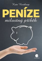 kniha Peníze milostný příběh, Grada 2014