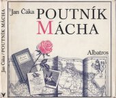 kniha Poutník Mácha, Albatros 1975