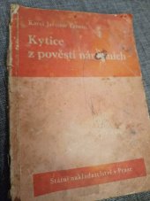 kniha Kytice z pověstí národních, Státní nakladatelství 1946