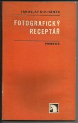 kniha Fotografický receptář, Merkur 1971