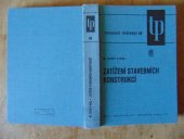 kniha Zatížení stavebních konstrukcí, SNTL 1987