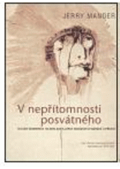 kniha V nepřítomnosti posvátného selhání moderních technologií a zápas indiánských národů o přežití, Doplněk 2003