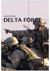 kniha Delta Force, Brána 2010