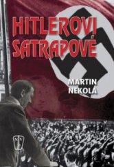 kniha Hitlerovi satrapové, Naše vojsko 2008