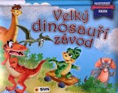 kniha Velký dinosauří závod Svět dinosaurů Prostorová kniha, Sun 2020