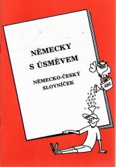 kniha Německy s úsměvem německo-český slovníček, Jirco 1992