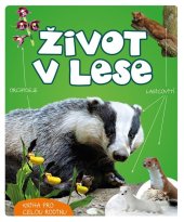 kniha Život v lese, Bookmedia 2023