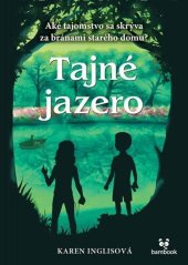 kniha Tajné jazero, Bambook 2024