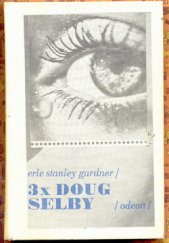 kniha 3x Doug Selby, Odeon 1976
