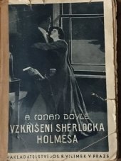 kniha Vzkříšení Sherlocka Holmesa Detektivní novely, Jos. R. Vilímek 1935