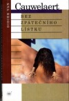 kniha Bez zpátečního lístku, Orbis 1996