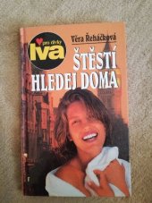 kniha Štěstí hledej doma, Erika 2000