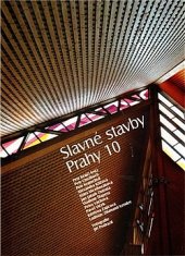 kniha Slavné stavby Prahy 10, Foibos a Foibos books ve spolupráci s Městskou částí Praha 10 2009