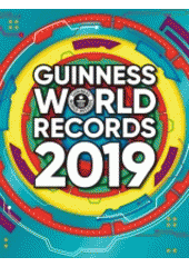 kniha Guinness world records 2019 - Guinnessovy světové rekordy, Slovart 2018