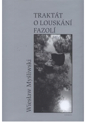 kniha Traktát o louskání fazolí, Havran 2010