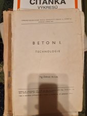 kniha Beton. 1. [díl], - Technologie, SPN 1973