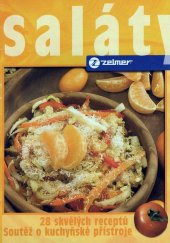 kniha Saláty Zelmer 28 skvělých receptů, Zelmer Bohemia s.r.o 2000
