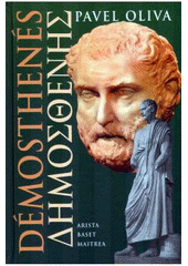 kniha Démosthenés = Dēmosthenēs, Arista 2007