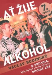 kniha Ať žije alkohol, Agentura Lucie 2015
