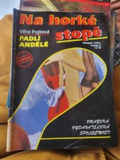 kniha Padli andělé , Prazska vydavatelska společnost 1994