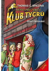 kniha Klub Tygrů 34. - Dračí tetování, Fragment 2022