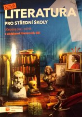 kniha Nová literatura pro střední školy učebnice pro 1. ročník, Taktik 2019