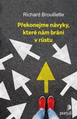 kniha Překonejme návyky, které nám brání v růstu, Portál 2024