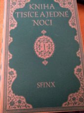 kniha Kniha Tisíce a jedné noci Díl 1, Sfinx, Bohumil Janda 1942