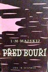 kniha Před bouří, Jos. R. Vilímek 1947