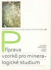 kniha Příprava vzorků pro mineralogické studium, Ústř. ústav geologický 1987