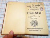 kniha Kriegs kunft an feine generals- Válečné pozdravy svým generálům vyučování o válečném umění pero generály, Ervin Skácel 1941
