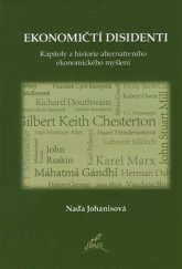 kniha Ekonomičtí disidenti Kapitoly z historie alternativního ekonomického myšlení, Stehlík 2014
