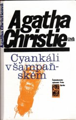 kniha Cyankáli v šampaňském, Československý spisovatel 1980