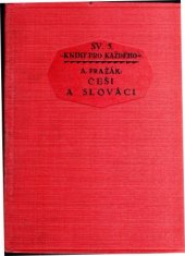 kniha Češi a Slováci literárně dějepisné poznámky k československému poměru, Státní nakladatelství 1929