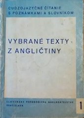 kniha Vybrané texty z angličtiny Cudzojazyčné čítanie s poznámkami a slovníkom (časť 1), Slovenské pedagogické nakladateľstvo 1961