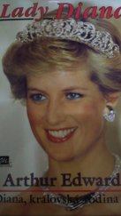 kniha Lady Diana Diana, královská rodina a já, Mustang 1995