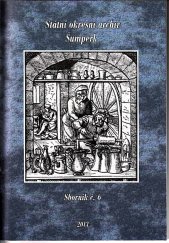 kniha Sborník Státního okresního archivu Šumperk č. 6, Zemský archiv v Opavě 2013