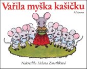 kniha Vařila myška kašičku, Albatros 2018
