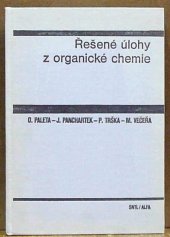 kniha Řešené úlohy z organické chemie, SNTL 1981