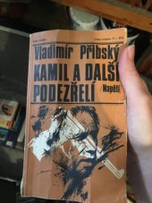 kniha Kamil a další podezřelí, Naše vojsko 1983