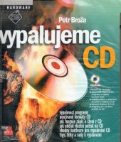 kniha Vypalujeme CD, CPress 2000