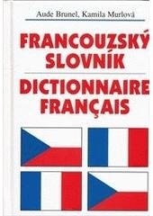 kniha Francouzsko-český, česko-francouzský slovník = Dictionnaire français-tchèque, tchèque-français, V ráji 2004